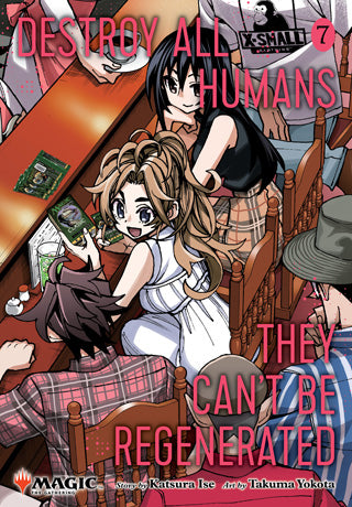Destroy All Humans They Can't Be Regenerated MTG Manga GN Vol 07