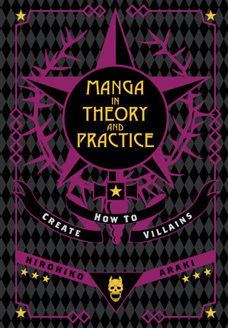 Manga In Theory and Practice How to Create Villains Novel