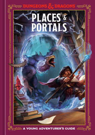 D&D: A Young Adventurer`s Guide - Places & Portals