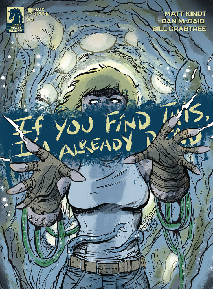 If You Find This I'm Already Dead #3 Cover A Mcdaid