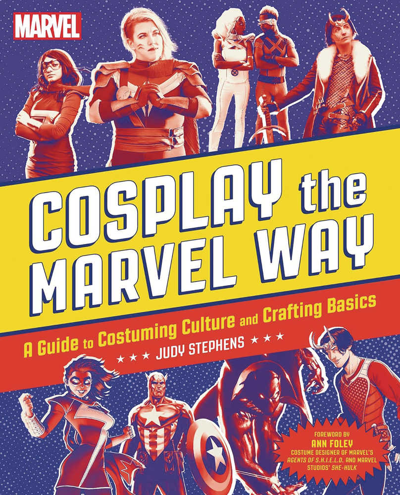 Cosplay The Marvel Way Guide To Costuming Softcover