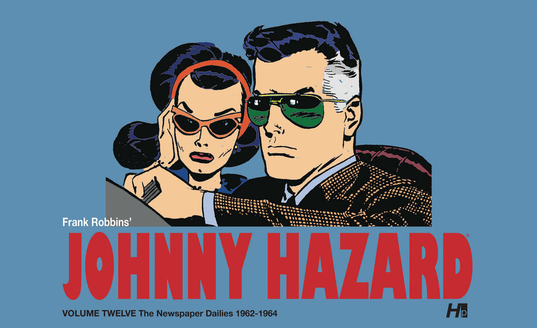 Johnny Hazard Dailies Hardcover Volume 12 1962-1964