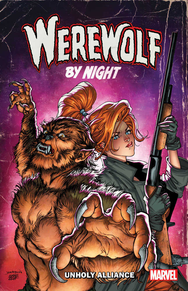 Werewolf By Night TPB Unholy Alliance