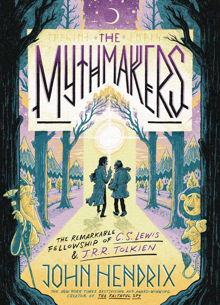 Mythmakers Remarkable Fellowship Of CS Lewis & JRR Tolkien
