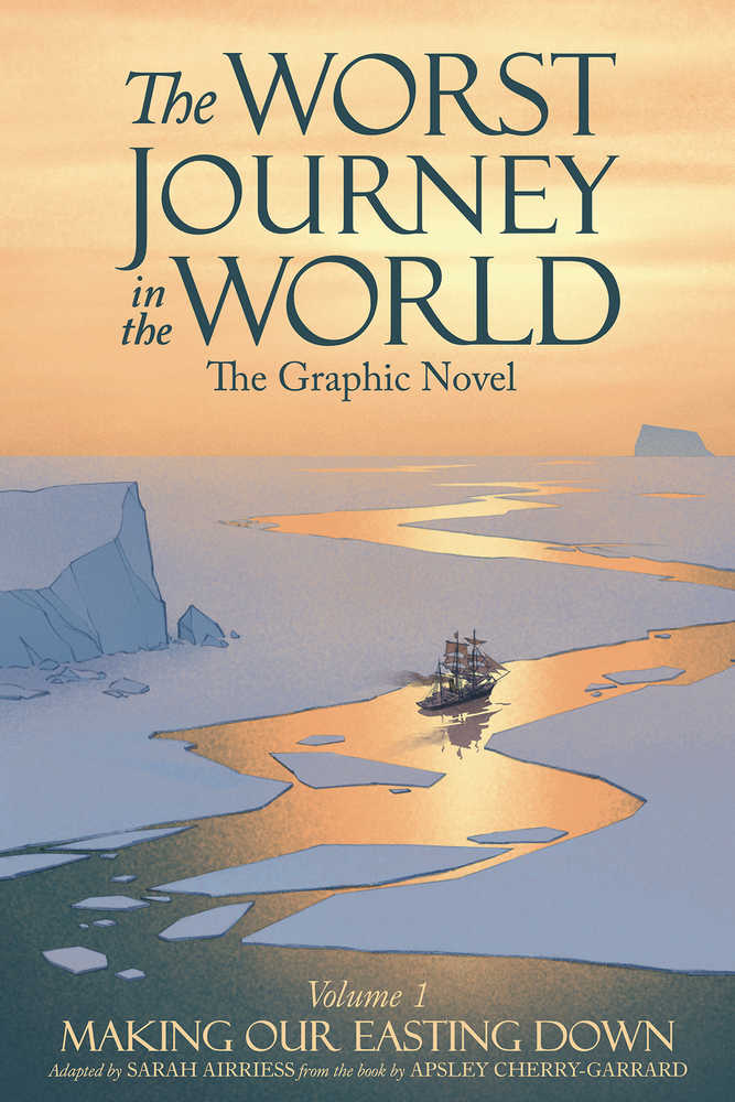 Worst Journey In World Graphic Novel Volume 01 Making Our Easting Down