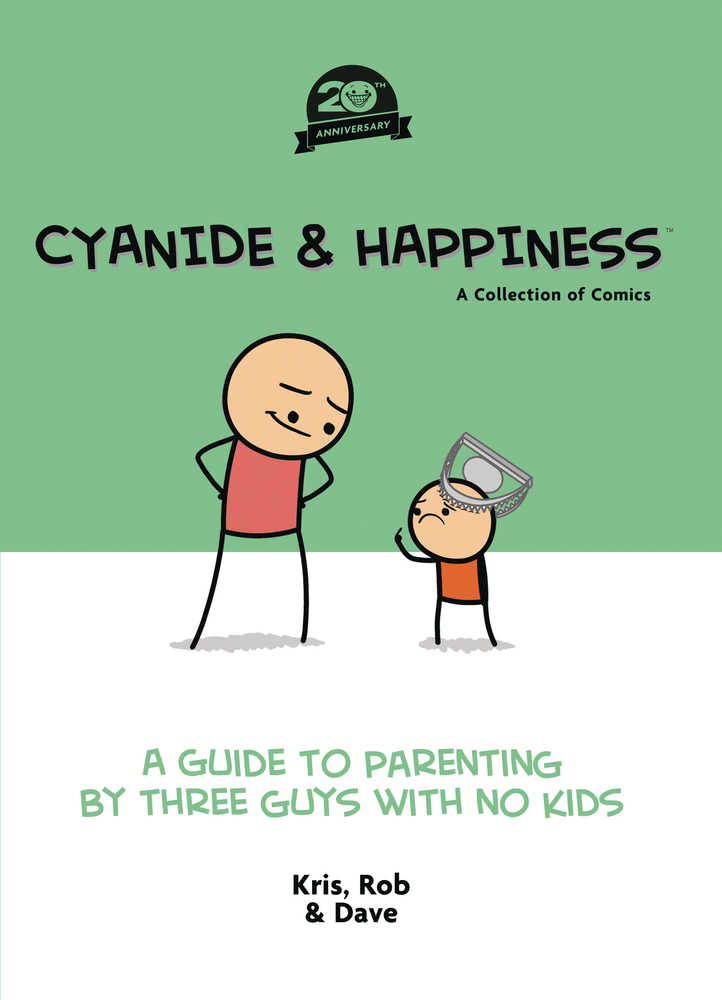 Cyanide & Happiness A Guide To Parenting 20th Anniversary TPB (Mature)