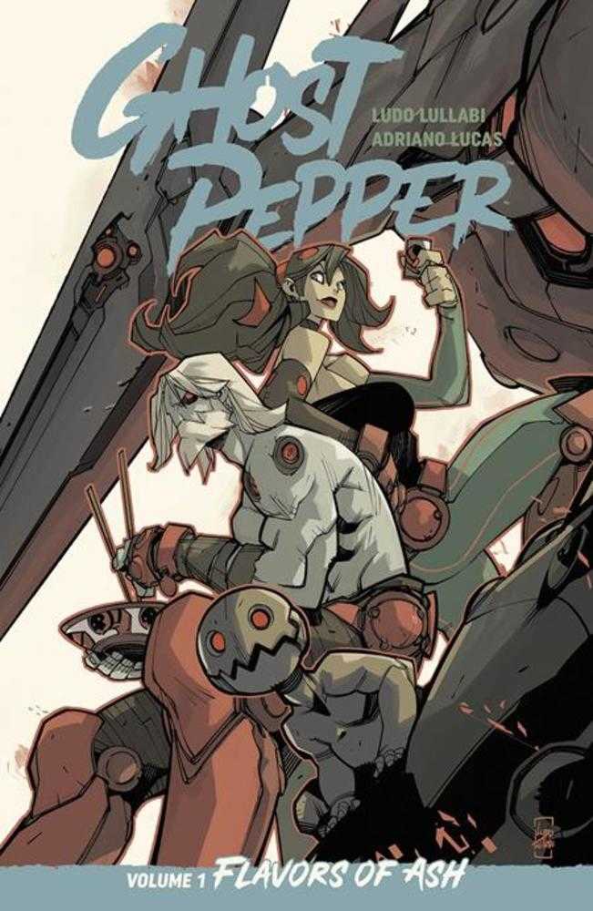 Ghost Pepper TPB Volume 01 Flavors Of Ash Ludo Lullabi Cover