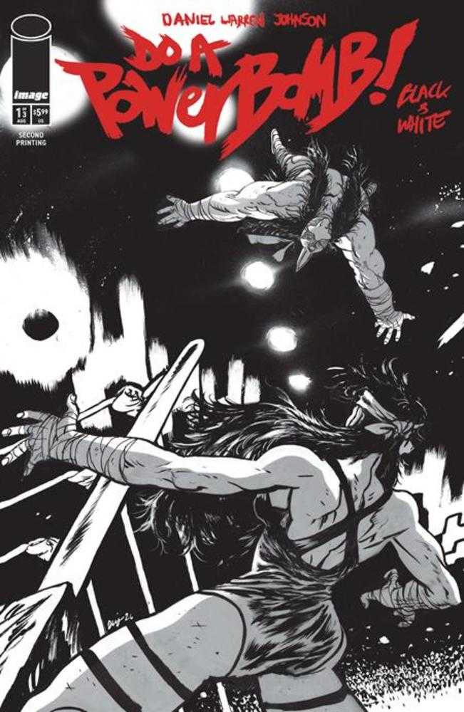 Do A Powerbomb Black And White #1 (Of 3) Variant (2nd Printing)