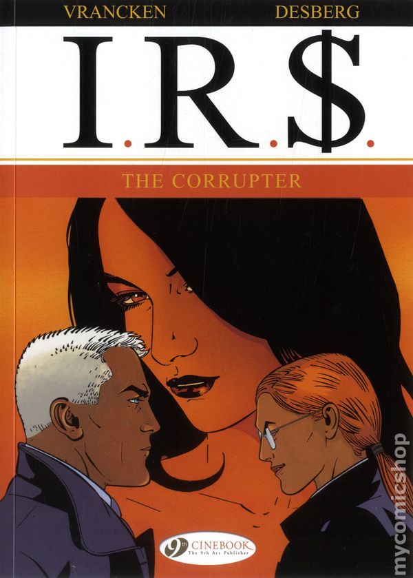 Irs TPB Volume 04 Corrupter