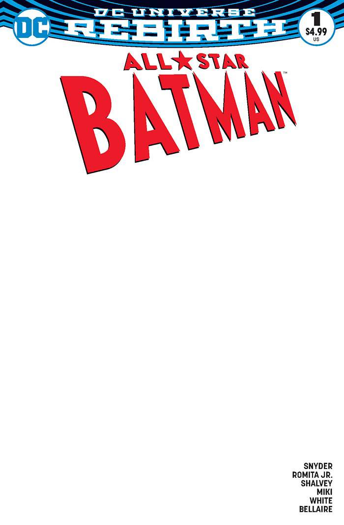 All Star Batman #1 Blank Variant Edition [Signed by Scott Snyder] <BINS>