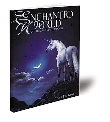 Enchanted World: The Art of Anne Sudworth Hardcover