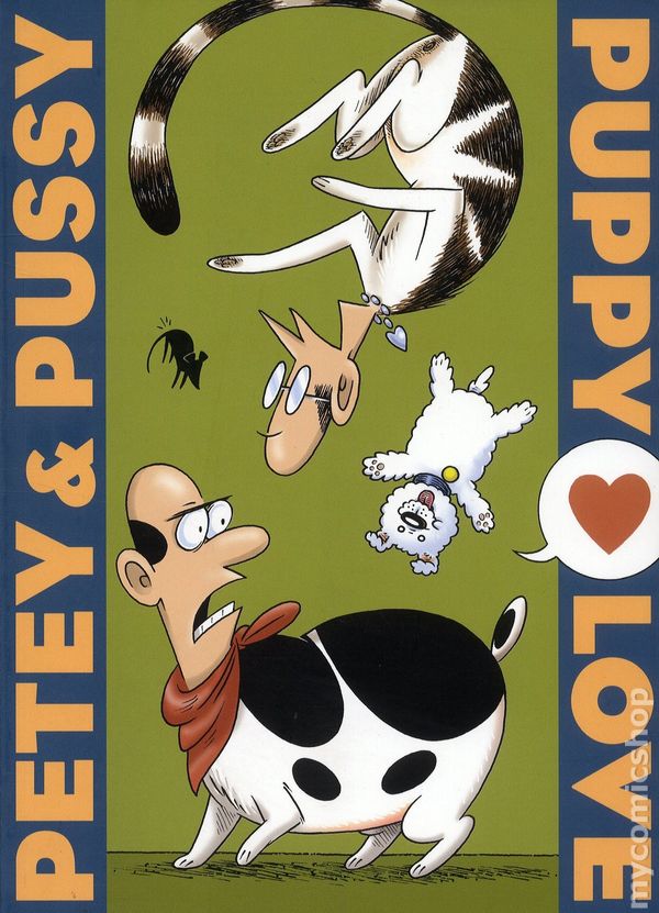 Petey & Pussy Graphic Novel Puppy Love (Mature)