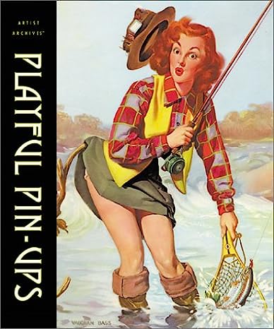 Playful Pin-Ups (Artist Archives) Softcover