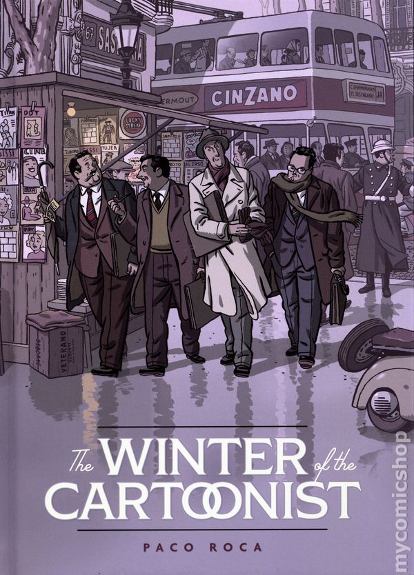 Winter Of The Cartoonist Hardcover Paco Roca