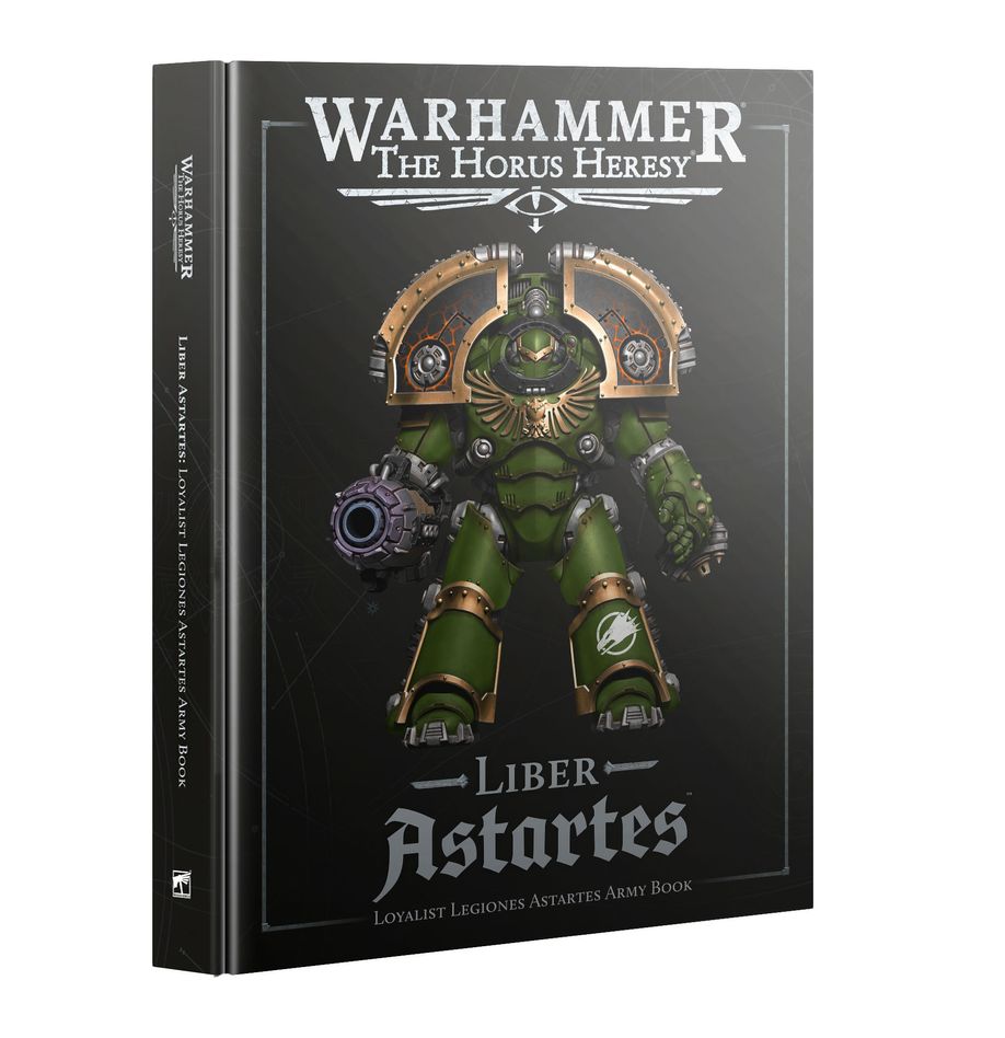 Horus Heresy: Liber Astartes - Loyalist Legiones Army Book