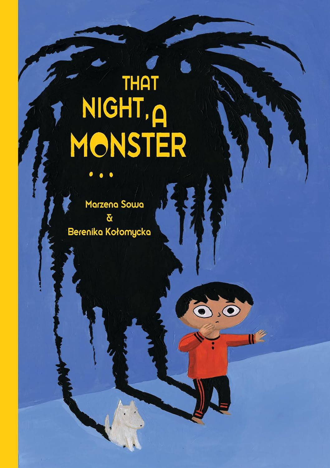 That Night A Monster Hardcover