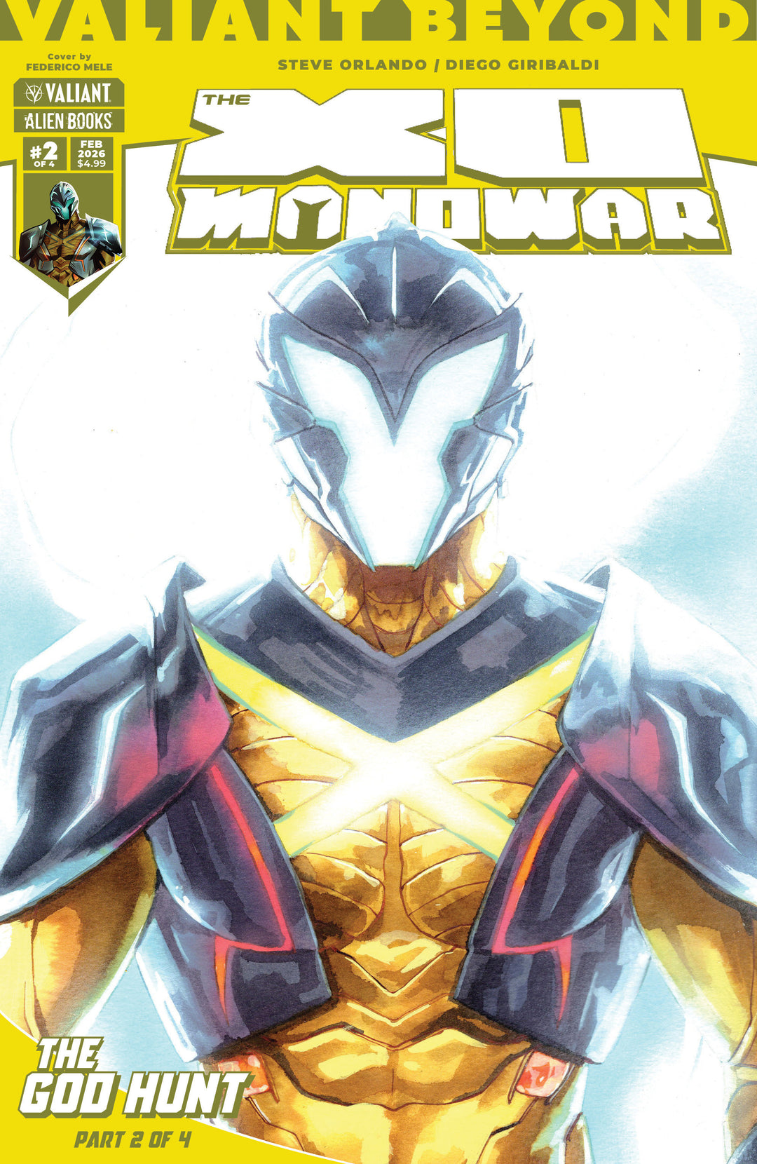 Valiant Beyond The X O Manowar #6 The God Hunt #2 Variant B (Mele)