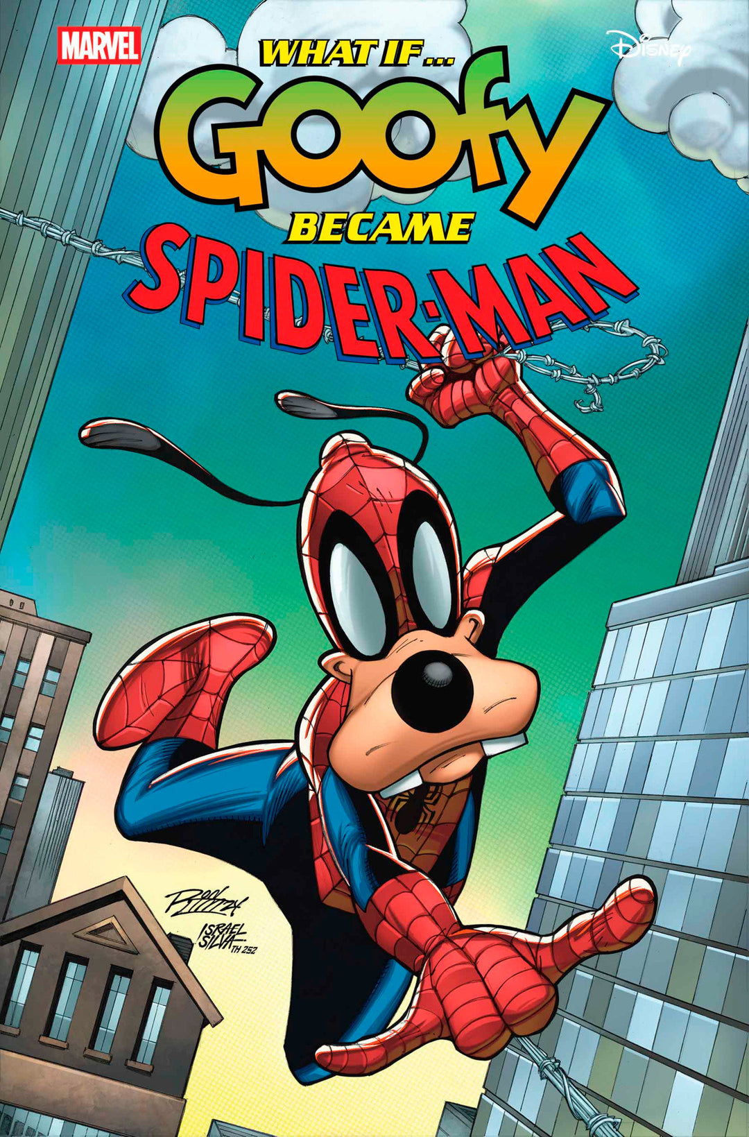 Marvel & Disney What If...? Goofy Became Spider-Man #1 Ron Lim Variant