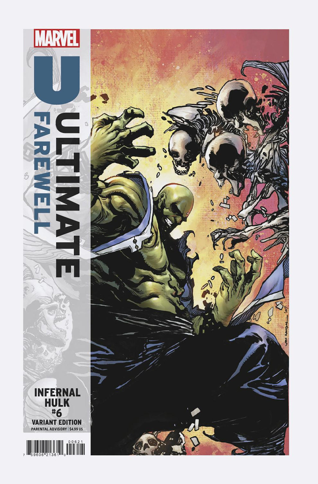 Infernal Hulk #6 Ultimate Farewell Von Randal Variant