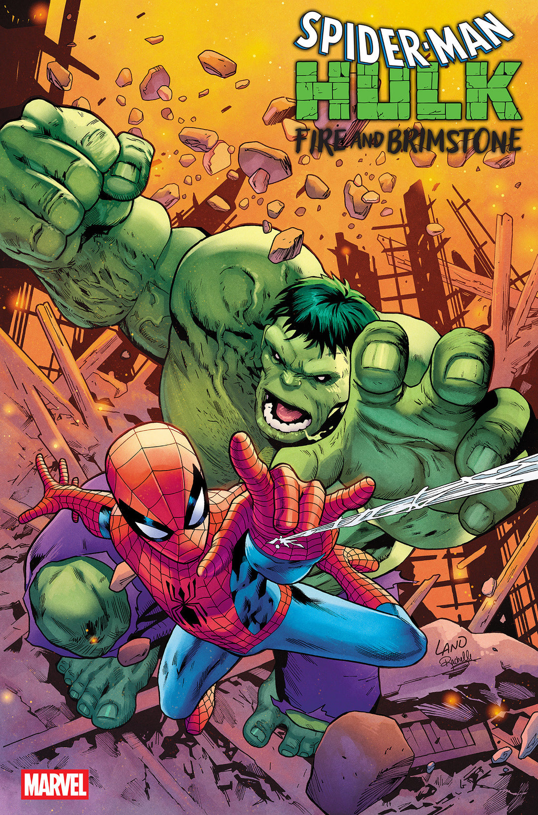 Spider-Man Hulk Fire And Brimstone #2 Greg Land Variant