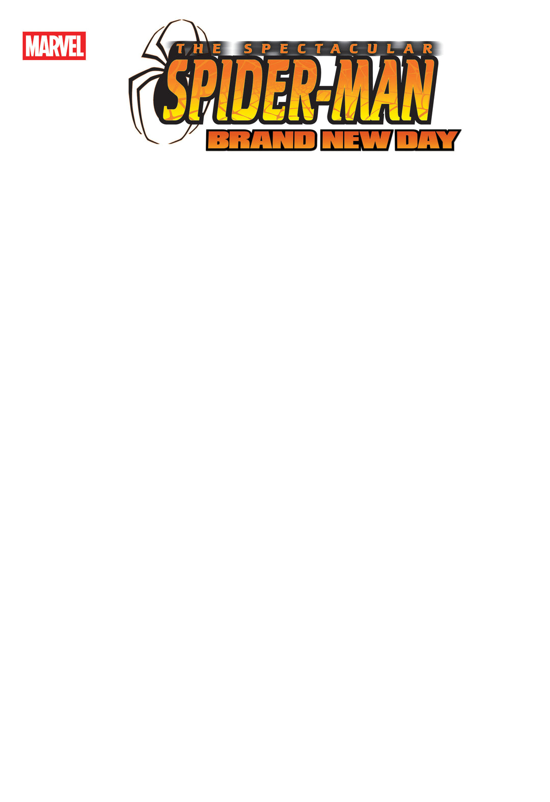 Spectacular Spider-Man Brand New Day #1 Blank Cover Variant