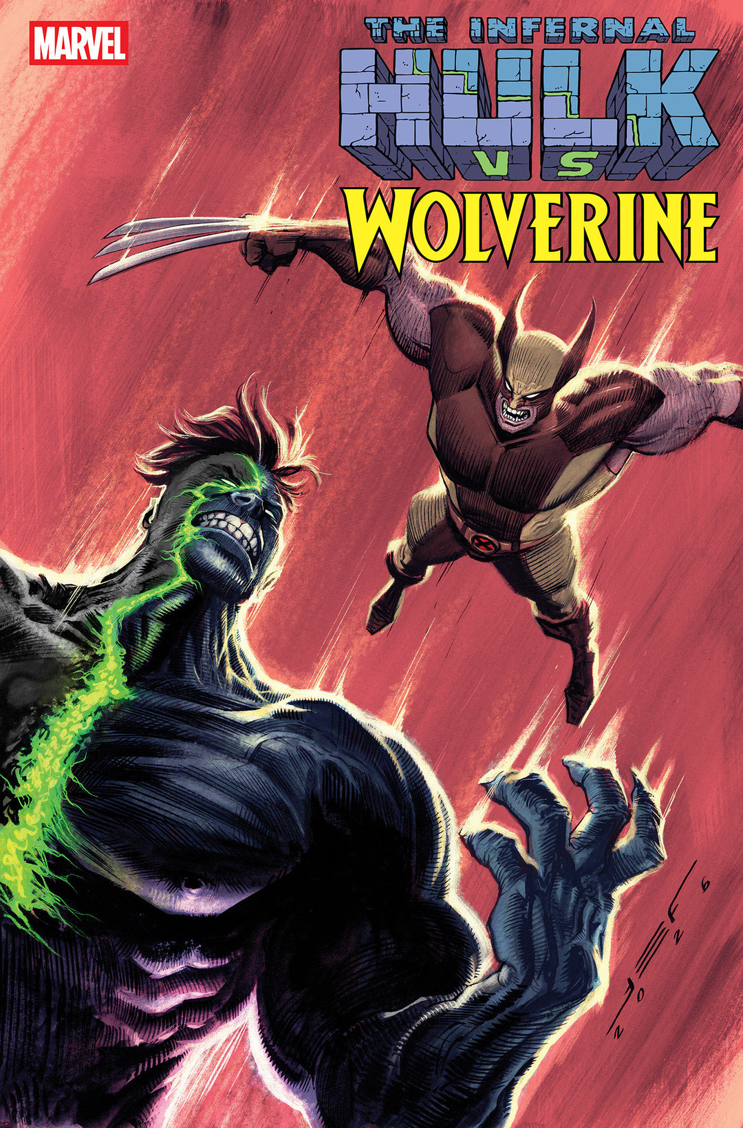 Infernal Hulk vs Wolverine #1 Variant (1:25) Juan Ferreyra Edition