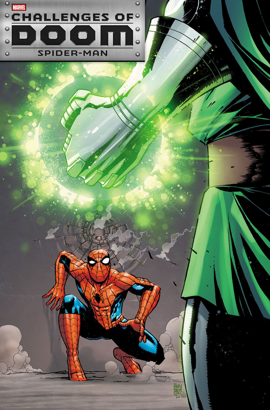 Challenges Of Doom Spider-Man #1 Variant (1:25) Mike Henderson Edition