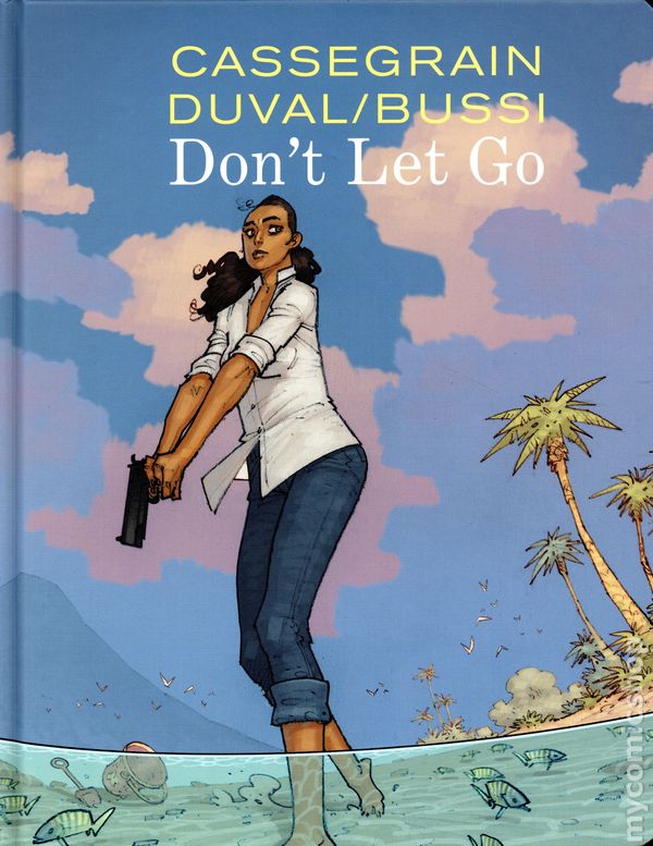 Dont Let Go Hardcover (Mature)