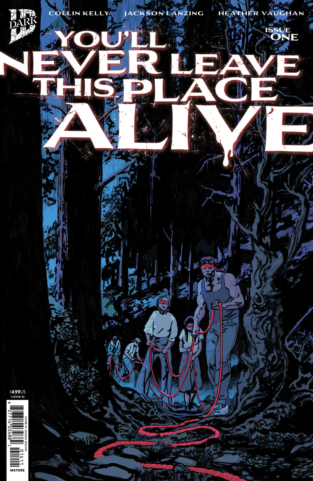 You'll Never Leave This Place Alive #1 Variant (1:10) Hixson Edition