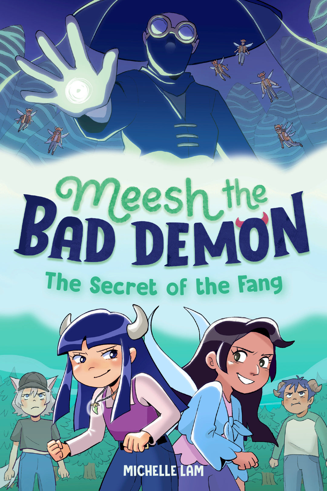 Meesh The Bad Demon Graphic Novel Volume 02 The Secret Of The Fang