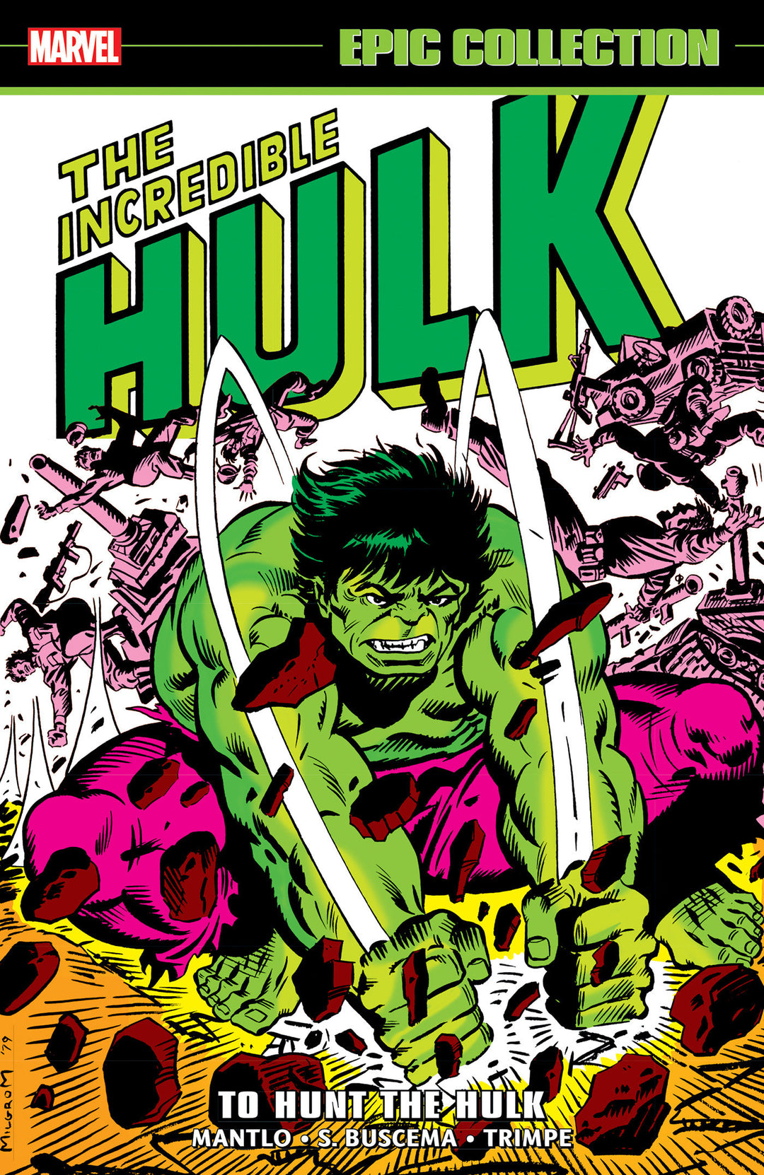 Incredible Hulk Epic Collection TPB To Hunt The Hulk