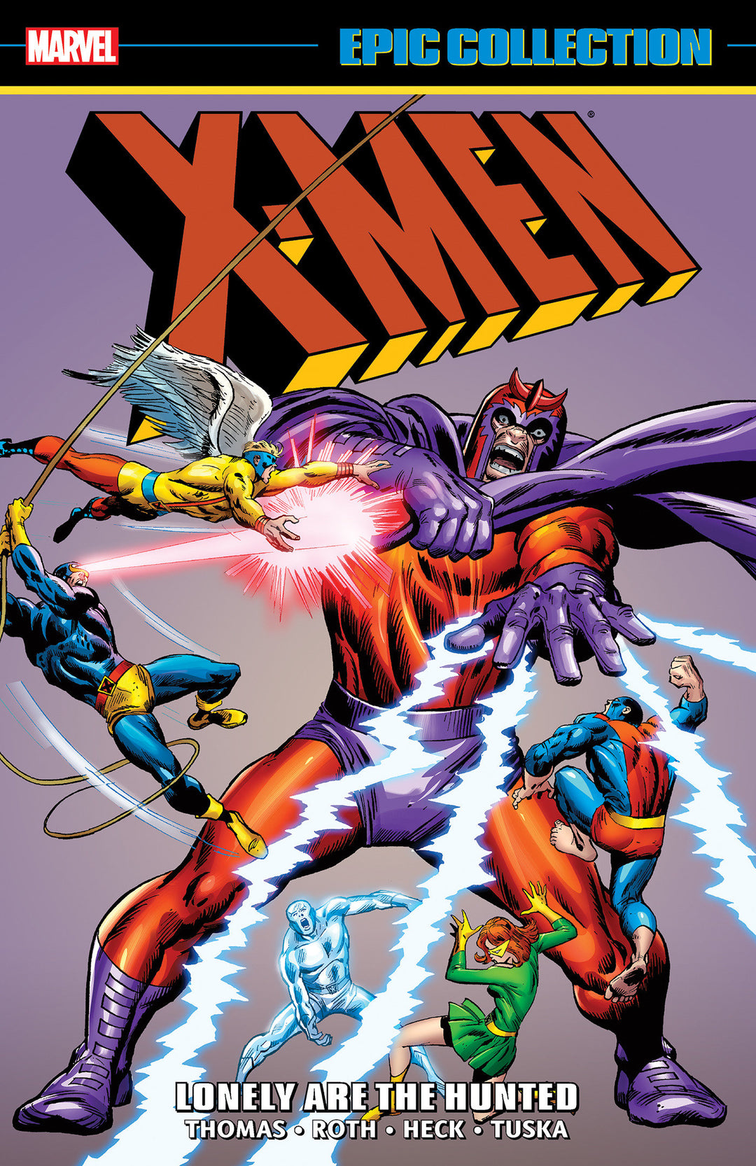 X-Men Epic Collection TPB Lonely Are The Hunted [New Printing]