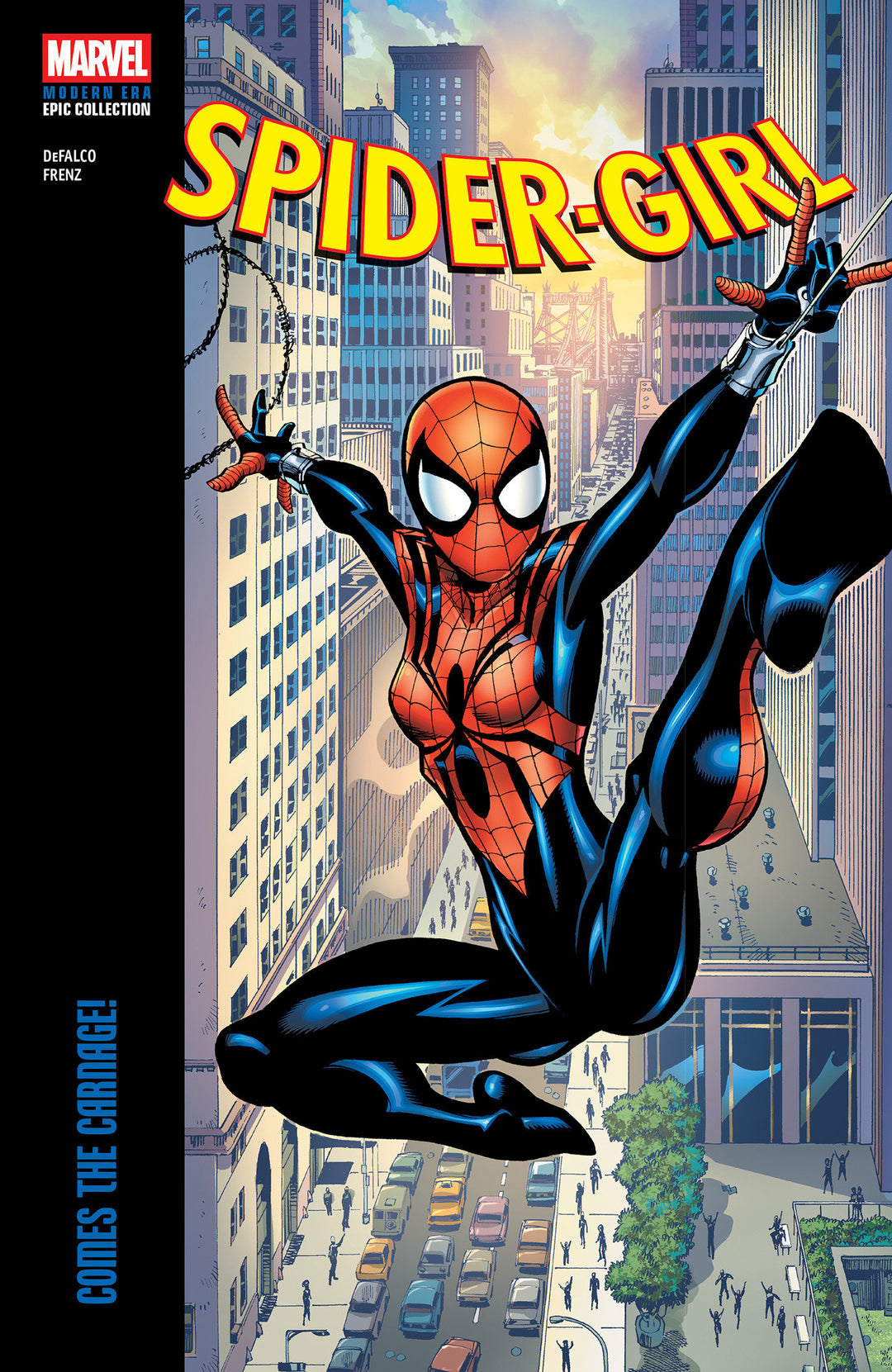 Spider Girl Modern Era Epic Collection TPB Comes The Carnage!