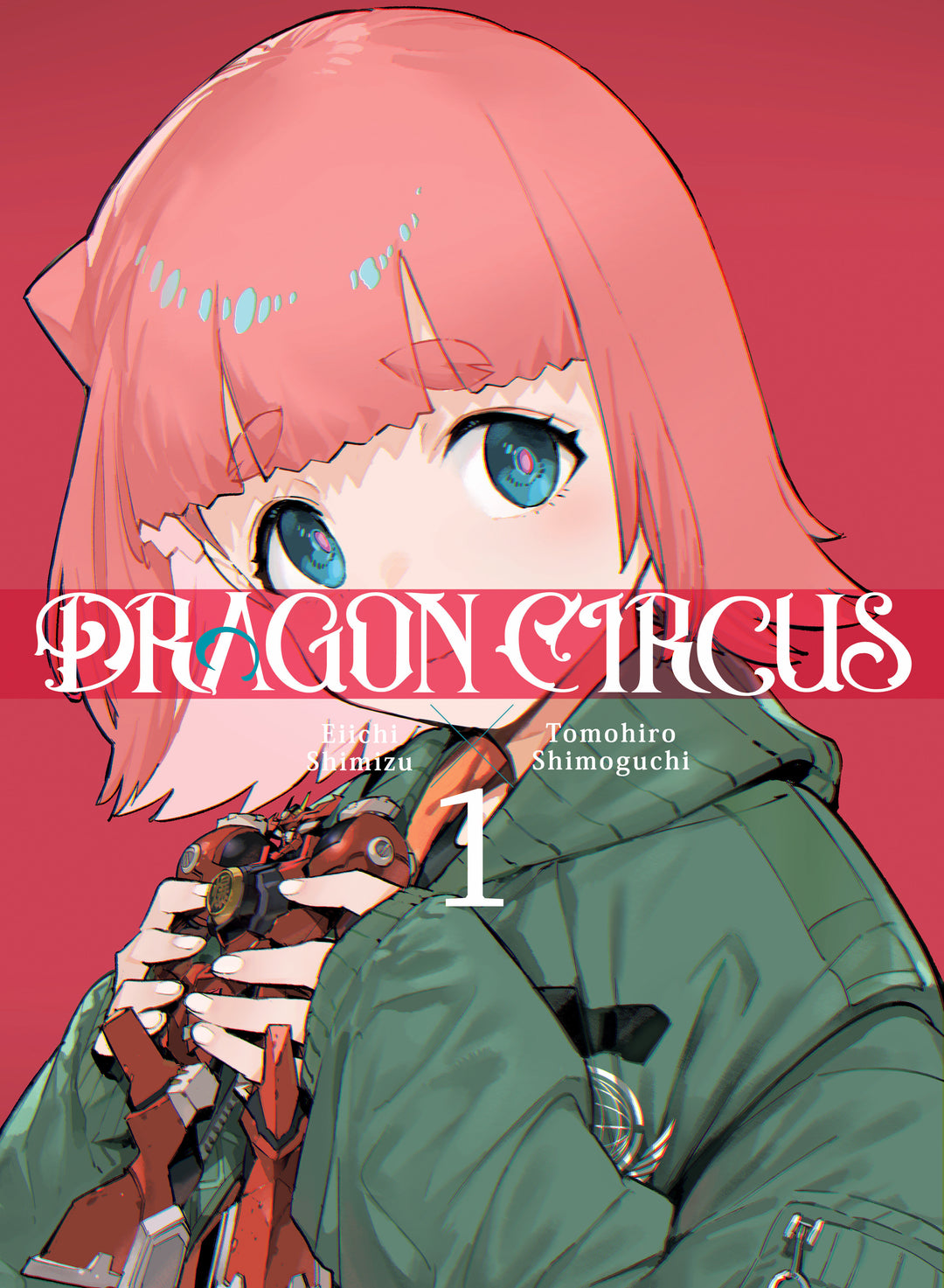 Dragon Circus Volume 01