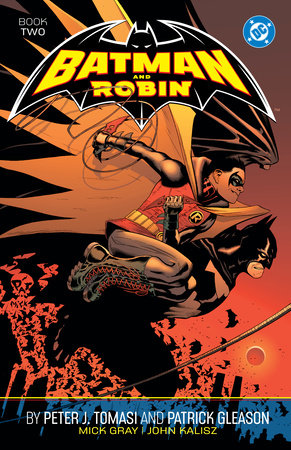 Batman And Robin By Peter J Tomasi And Patrick Gleason TPB Book 02