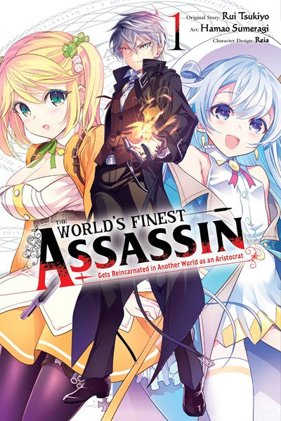 World's Finest Assassin Gets Reincarnated in Another World as an Aristocrat Graphic Novel Volume 01 (manga)