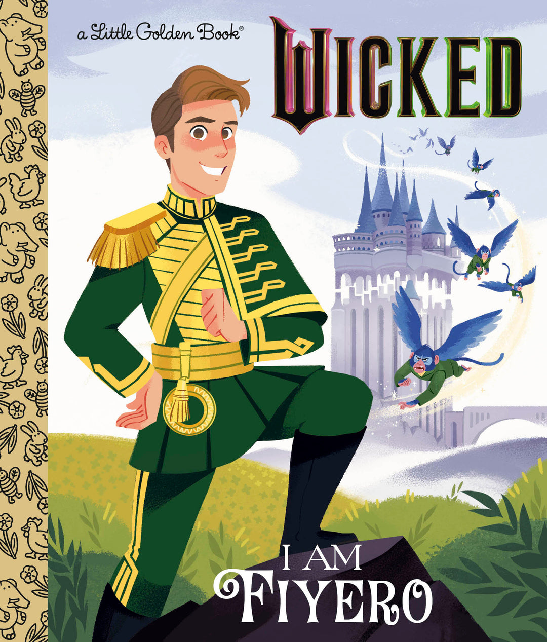 Little Golden Book: Wicked I Am Fiyero (Universal Pictures Wicked)