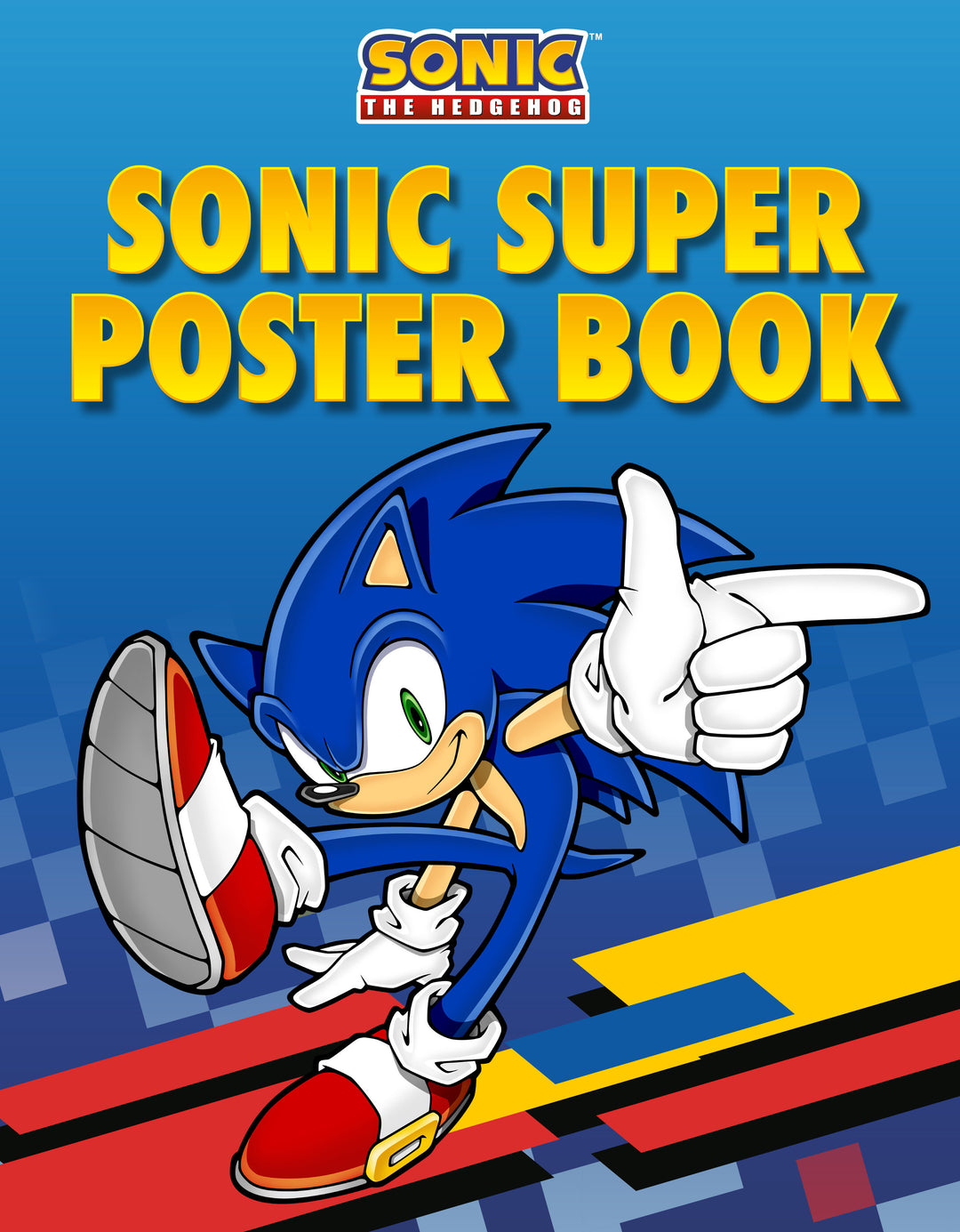 Sonic The Hedgehog Sonic Super Poster Book