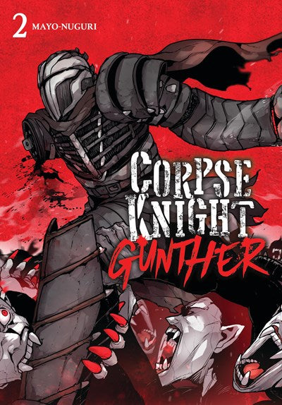 Corpse Knight Gunther Graphic Novel Volume 02