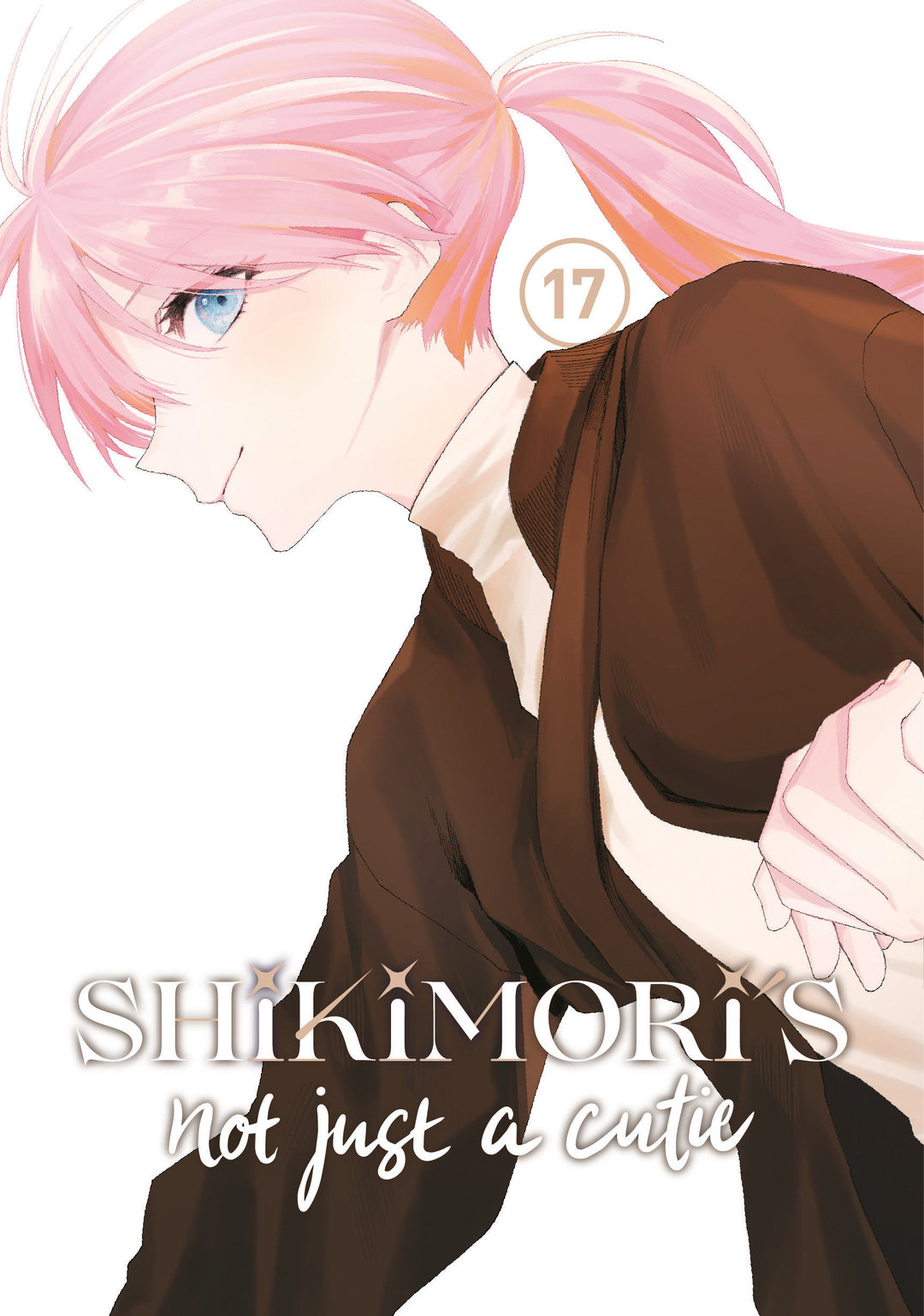 Shikimoris Not Just A Cutie Graphic Novel Volume 17