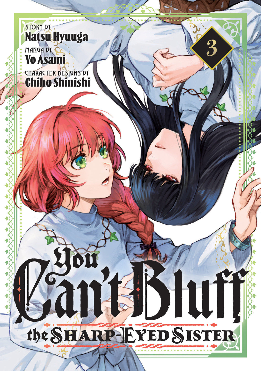 You Can't Bluff The Sharp Eyed Sister Volume 03