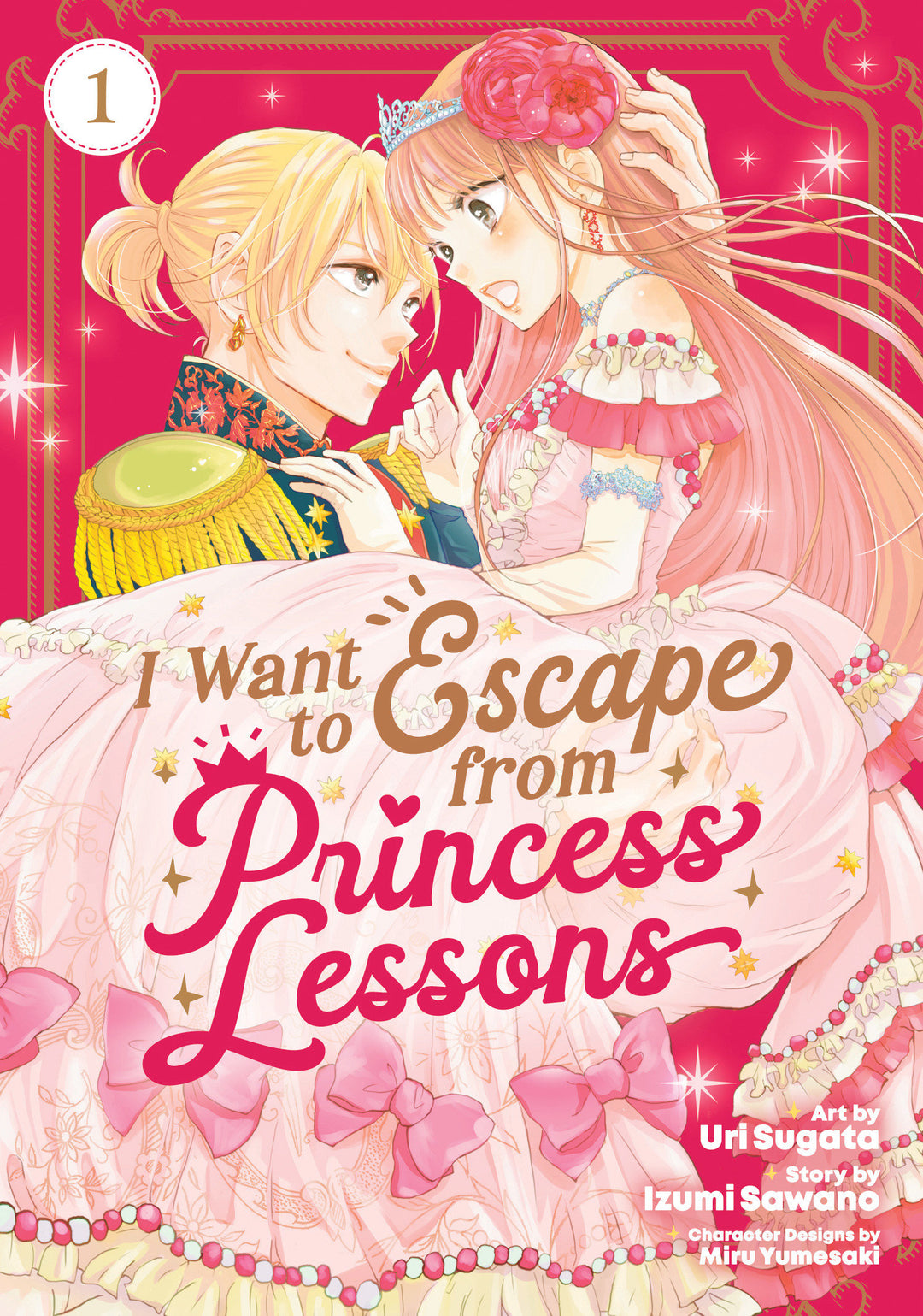 I Want To Escape Princess Lessons Graphic Novel Volume 01