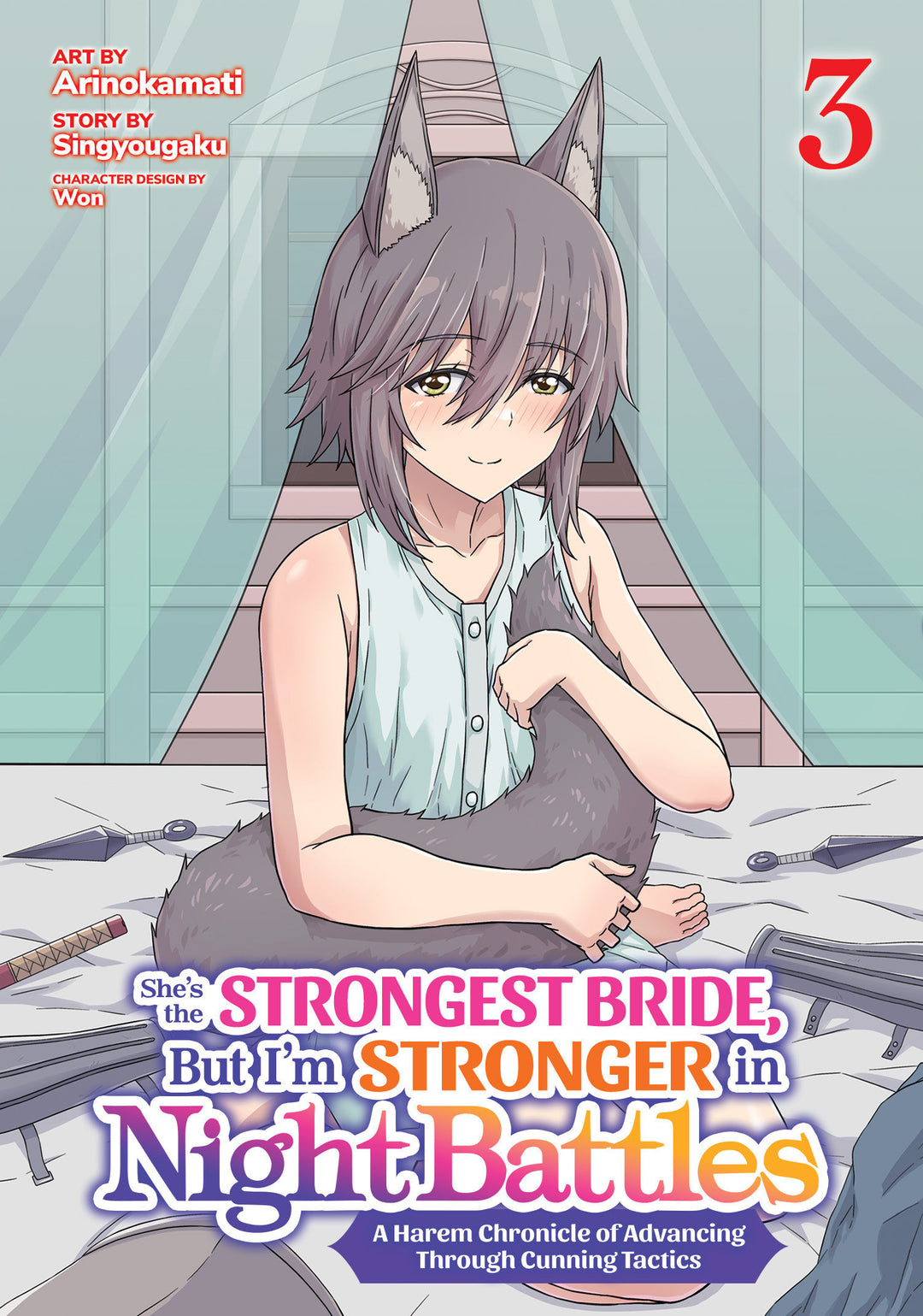She's The Strongest Bride, But I'm Stronger In Night Battles: A Harem Chronicle Of Advancing Through Cunning Tactics Volume 03 (Mature)