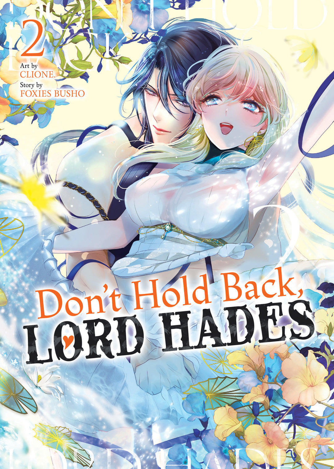 Don't Hold Back Lord Hades Graphic Novel Volume 02