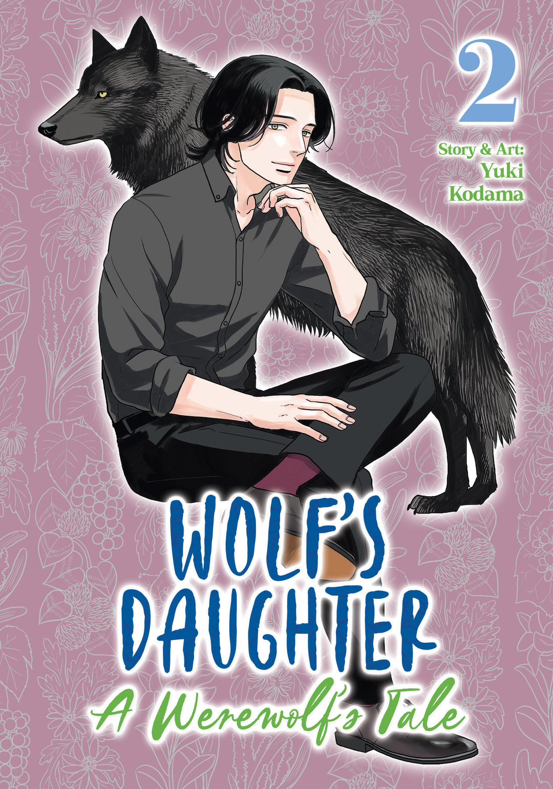 Wolf's Daughter A Werewolf's Tale Graphic Novel Volume 02
