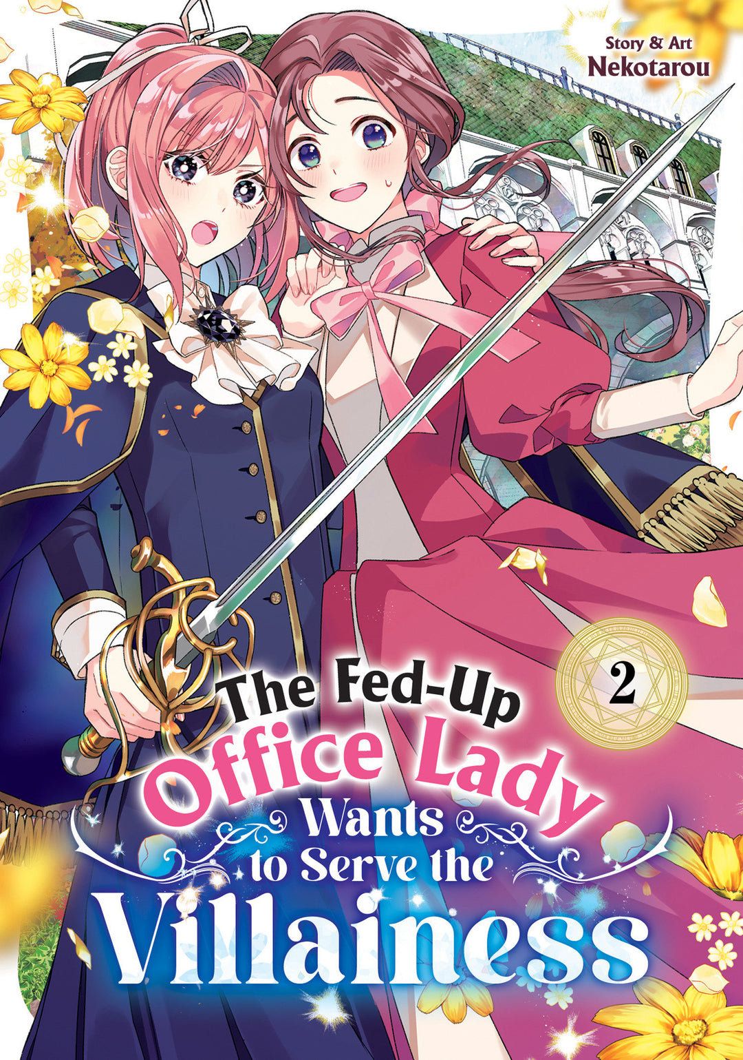 Fed-Up Office Lady Wants To Serve The Villainess Graphic Novel Volume 02
