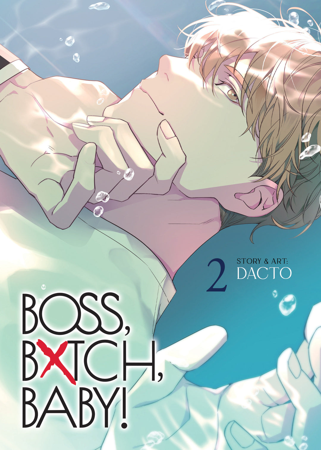Boss, Bxtch, Baby Volume 02