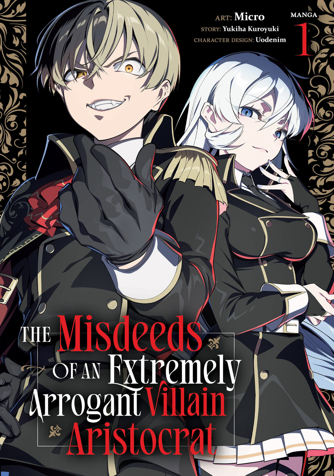 Misdeeds Of An Extremely Arrogant Villain Aristocrat (Manga) Graphic Novel Volume 01