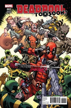 Deadpool Too Soon #2 (Of 4) Variant (1:25) Edition <BINS>