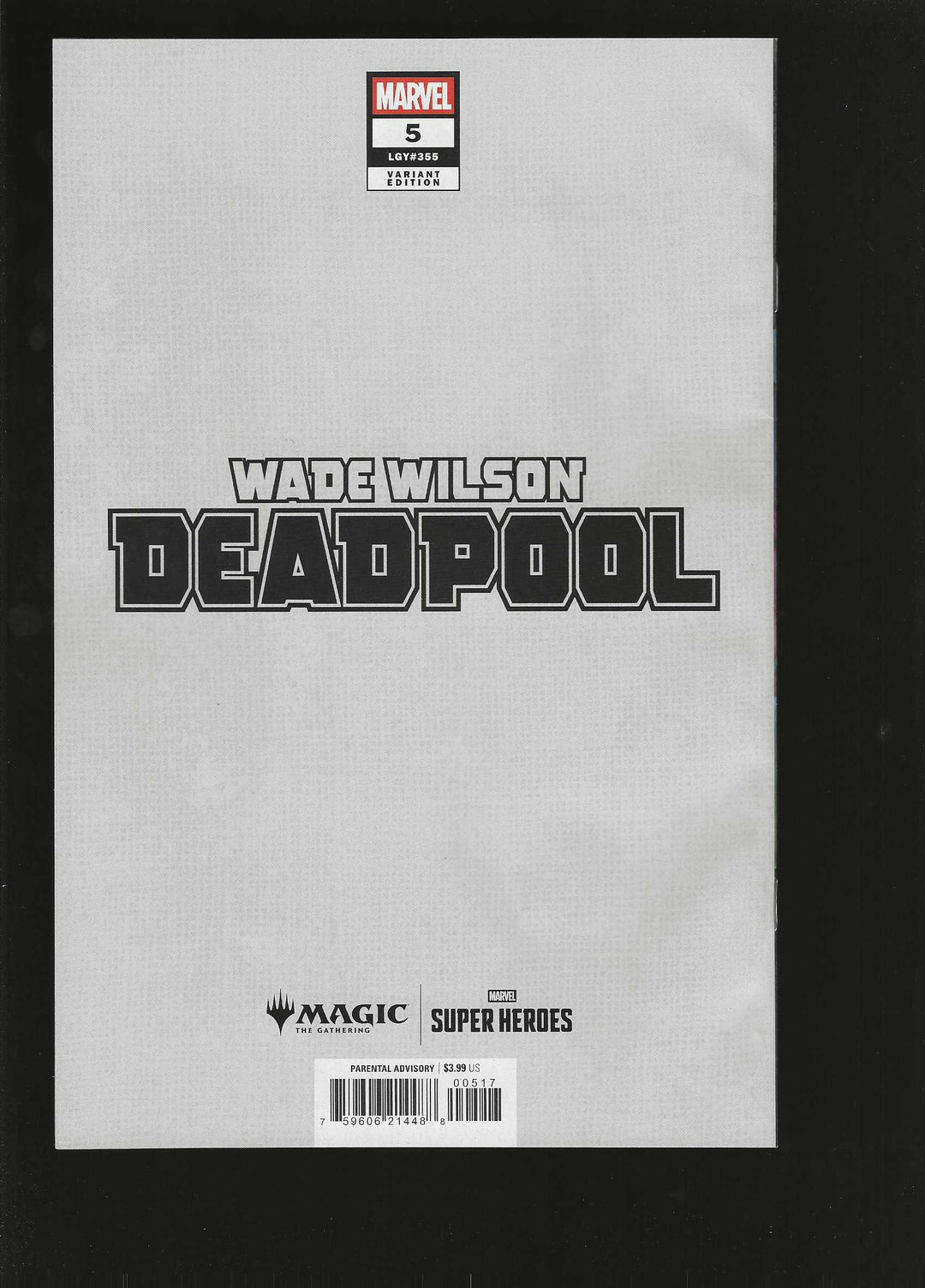 Wade Wilson Deadpool #5 Variant (1:50) Classified Artist Magic The Gathering Full Art Virgin Edition